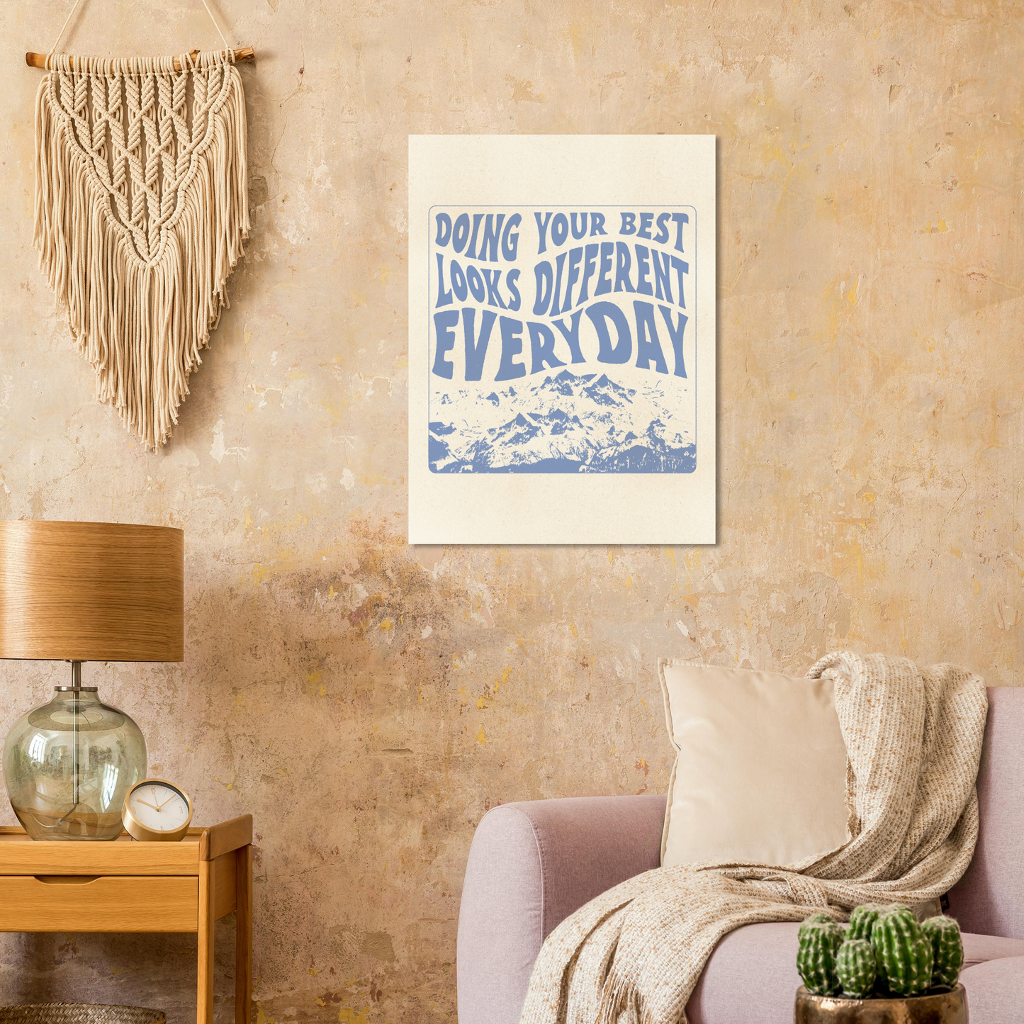 Doing Your Best Looks Different Everyday – Print