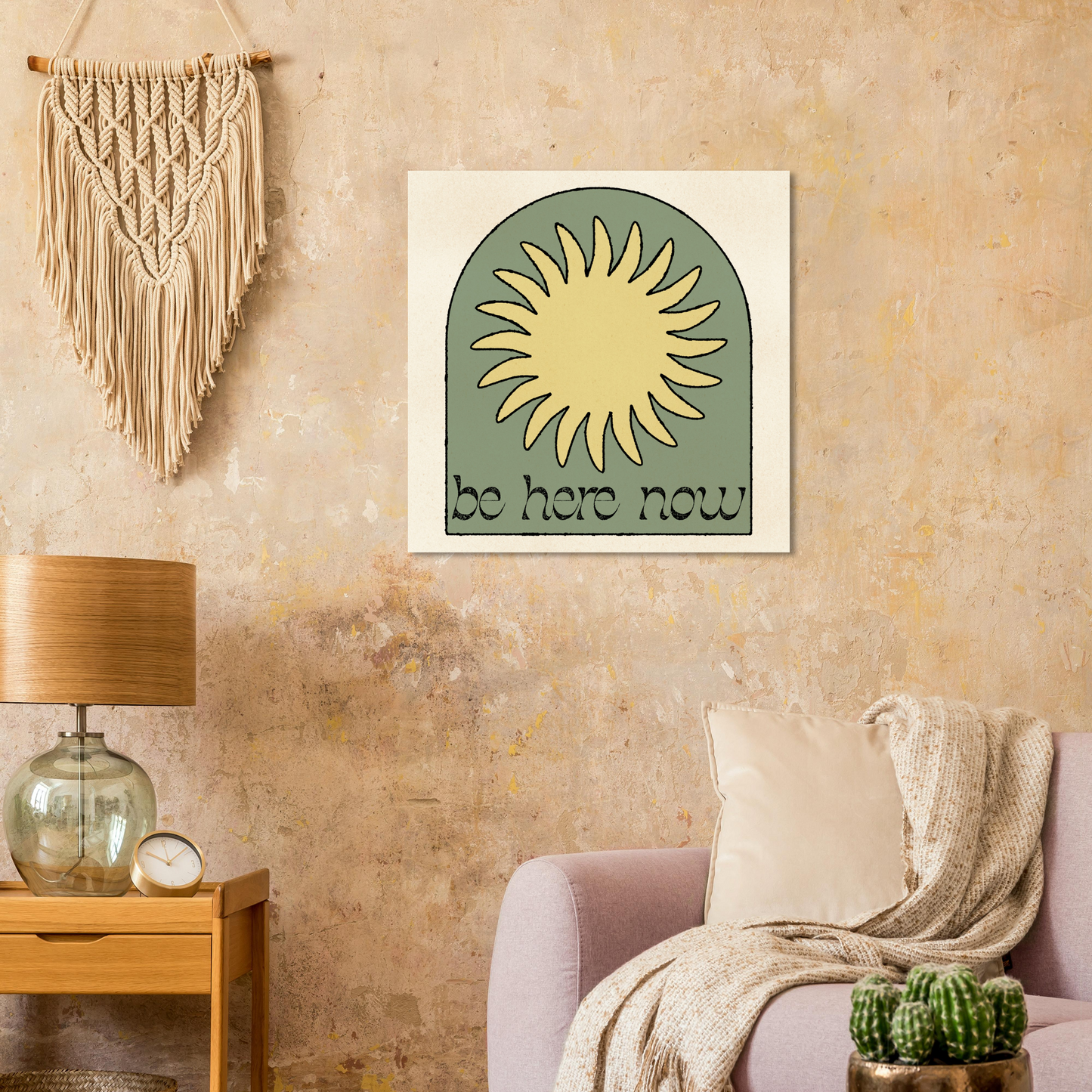 Be Here Now Print