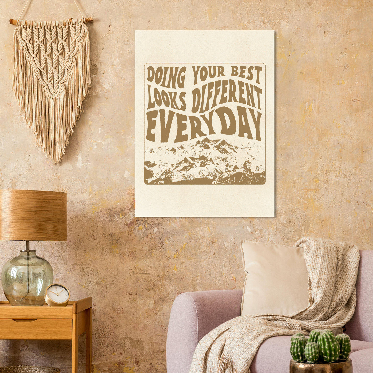 Doing Your Best Looks Different Everyday – Print