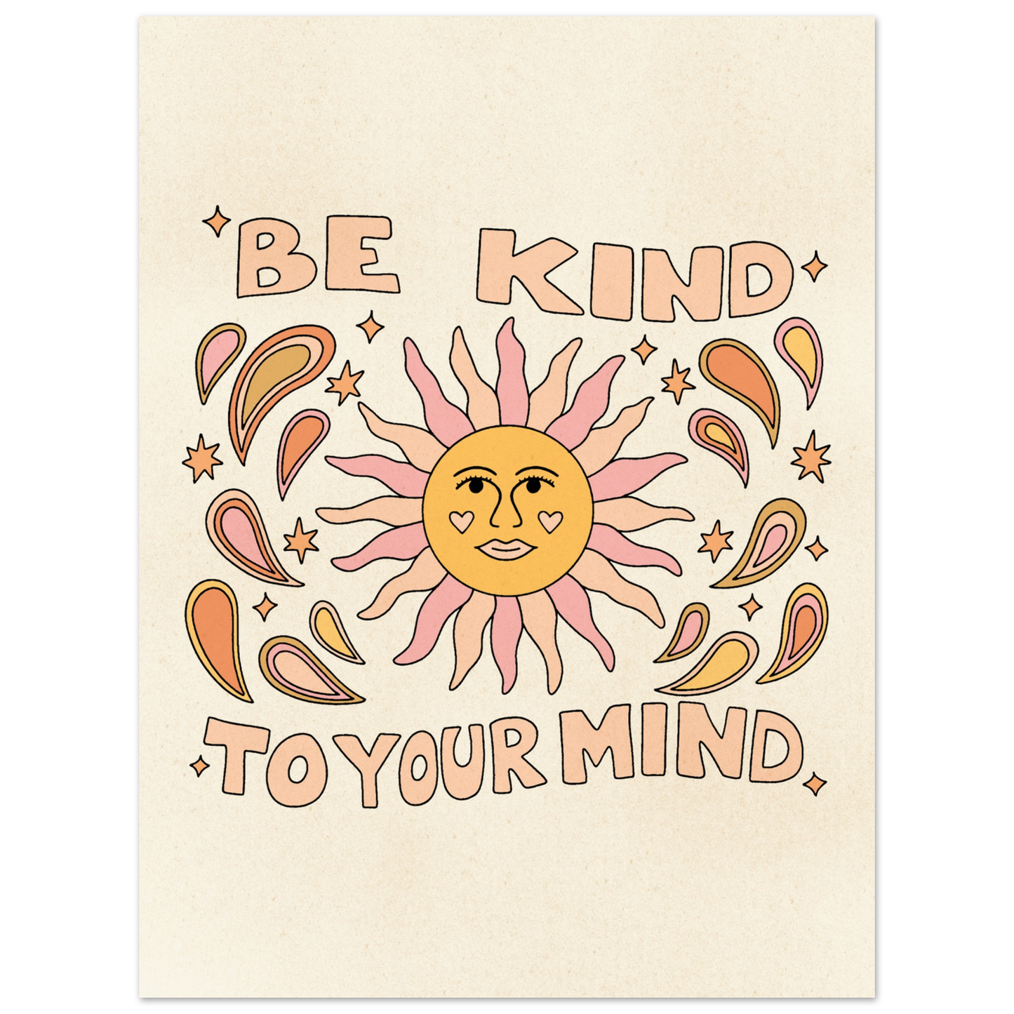 Be Kind to Your Mind – Print
