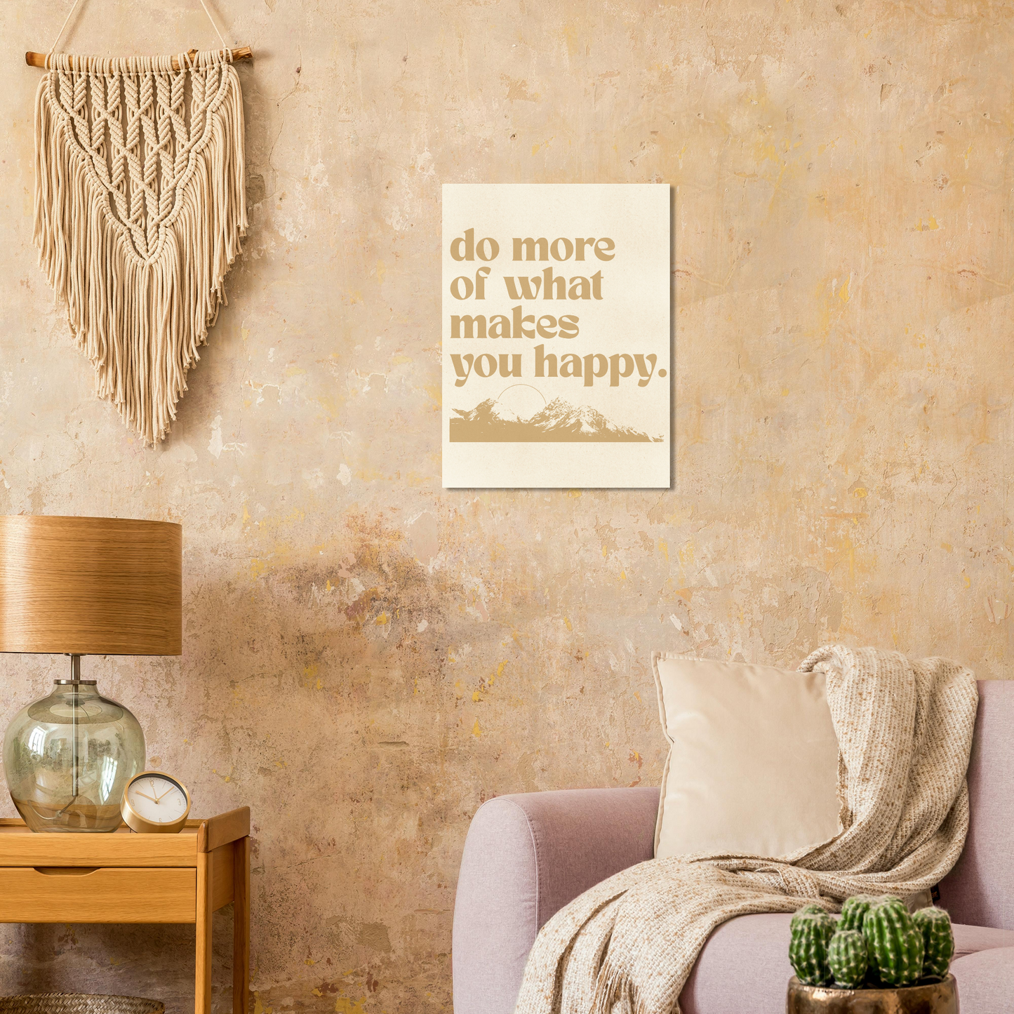 Do More of What Makes You Happy – Print