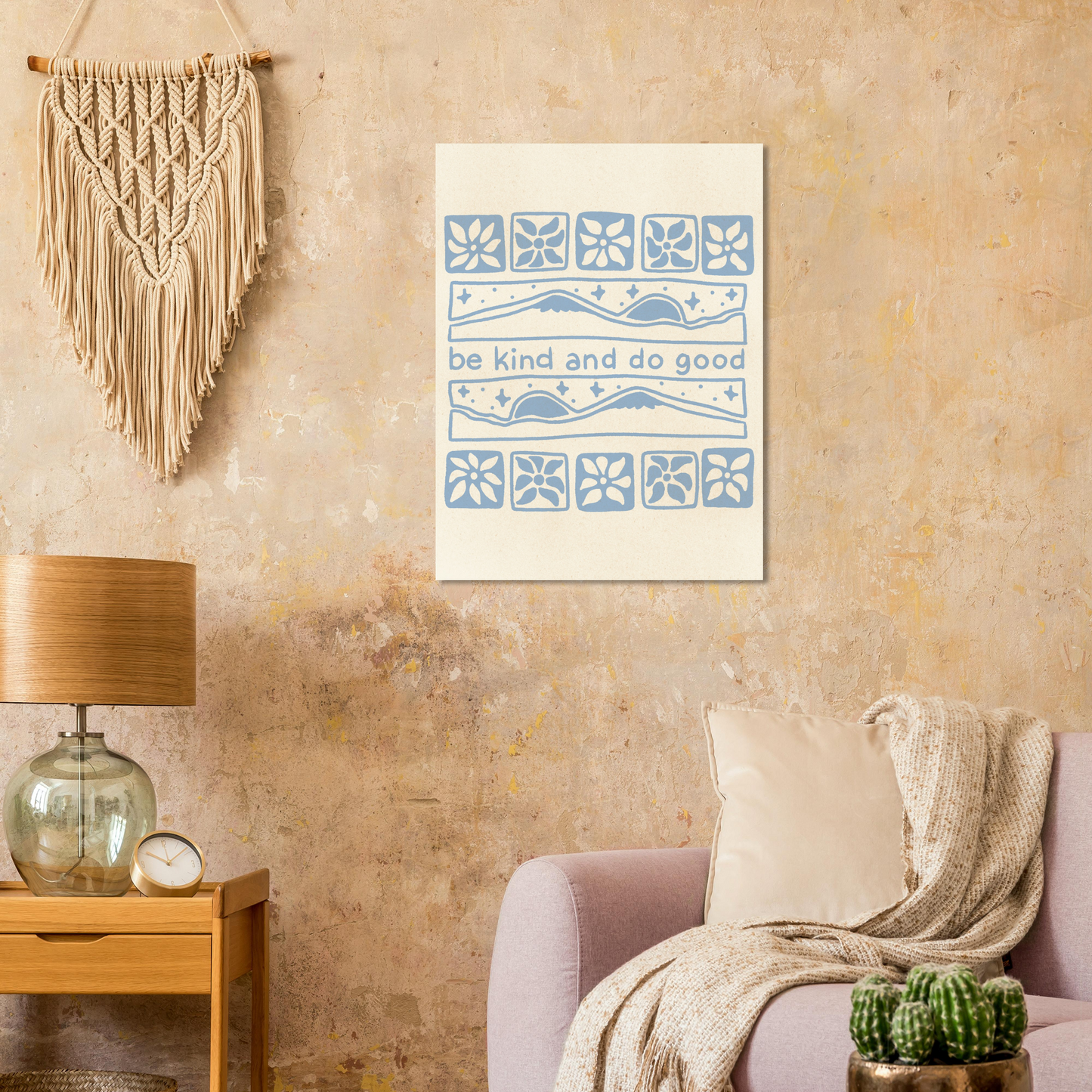 Be Kind and Do Good – Print