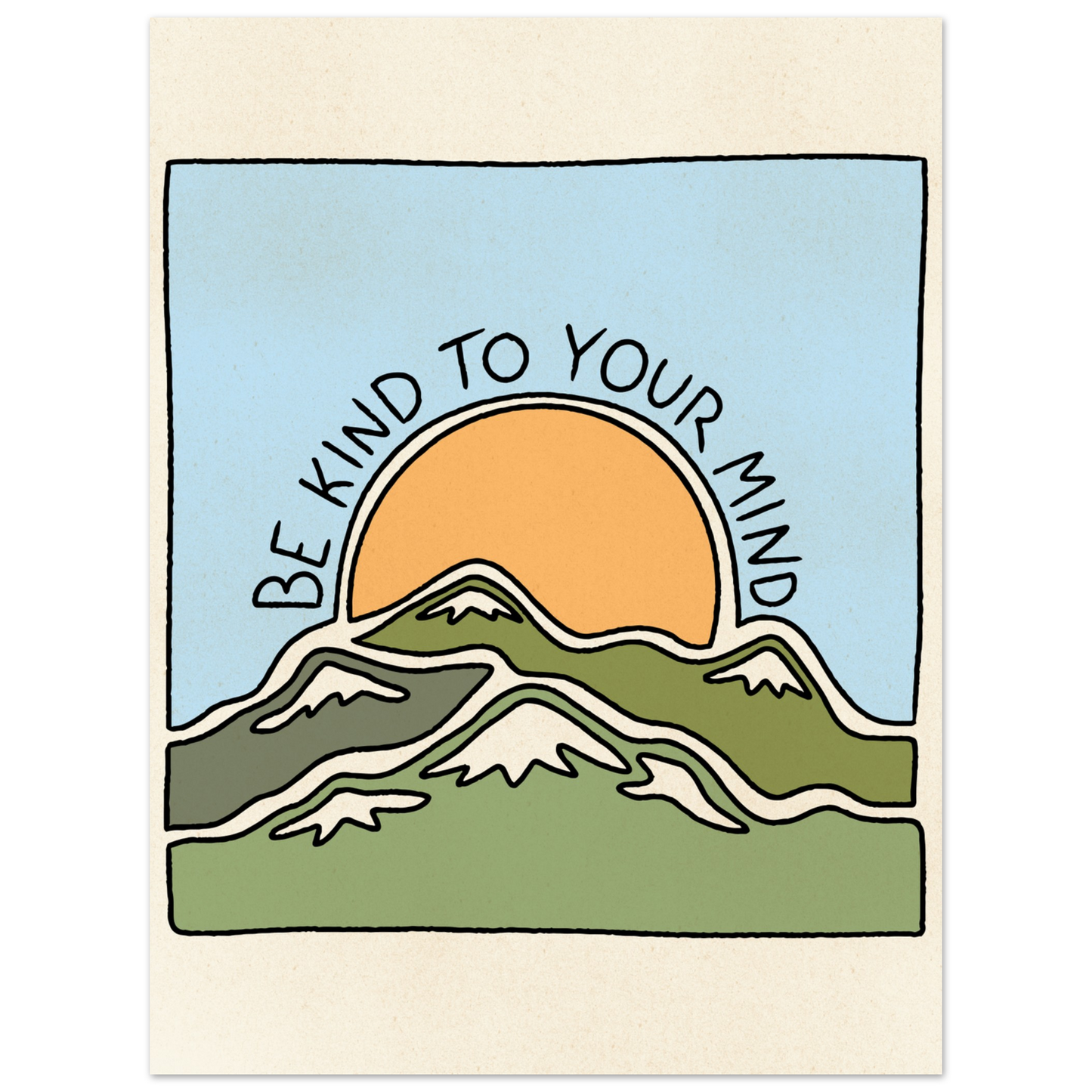 Be Kind to Your Mind – Print
