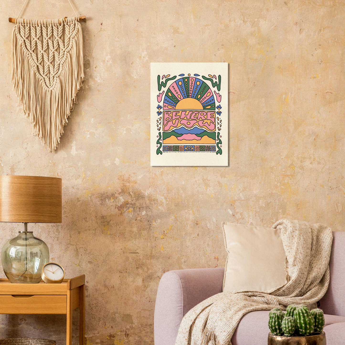 Be Here Now Print
