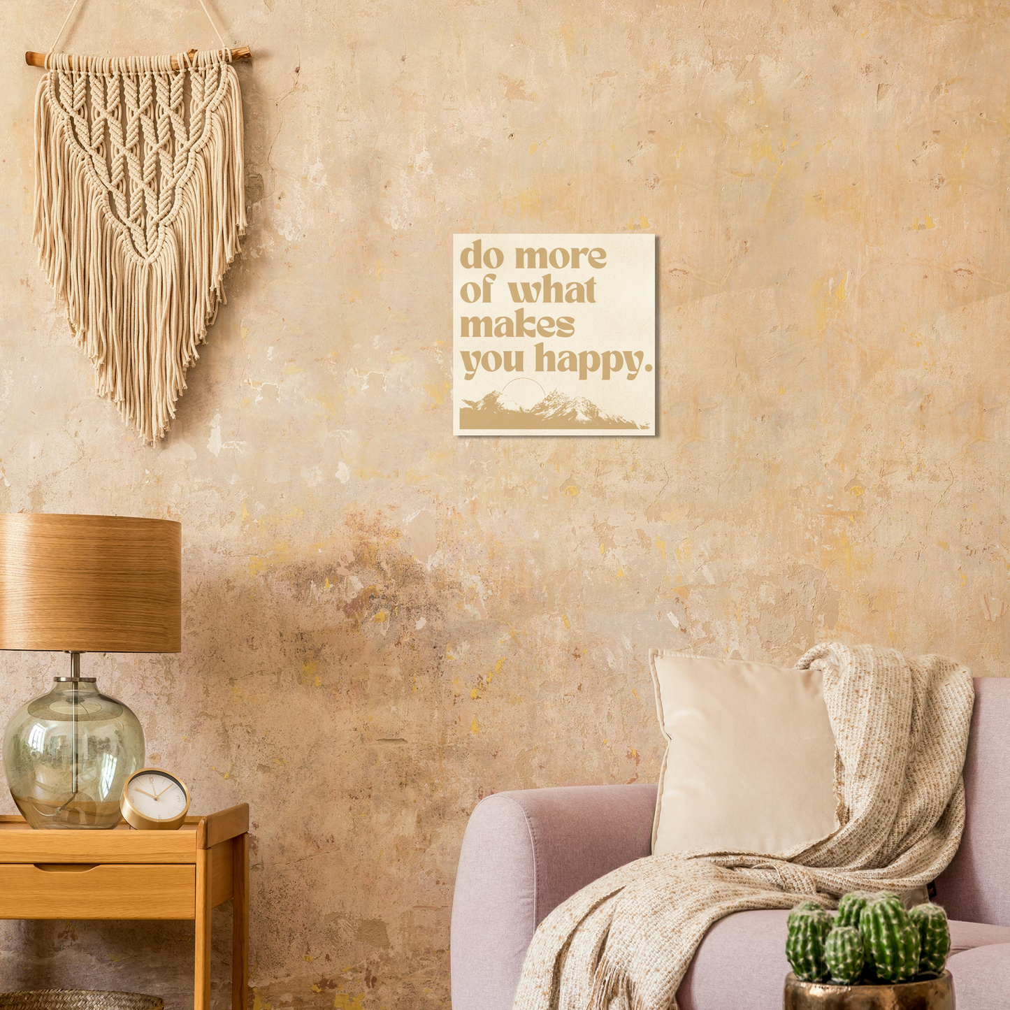 Do More of What Makes You Happy – Print