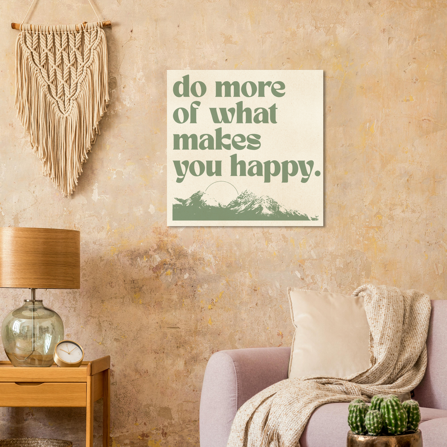 Do More of What Makes You Happy – Print