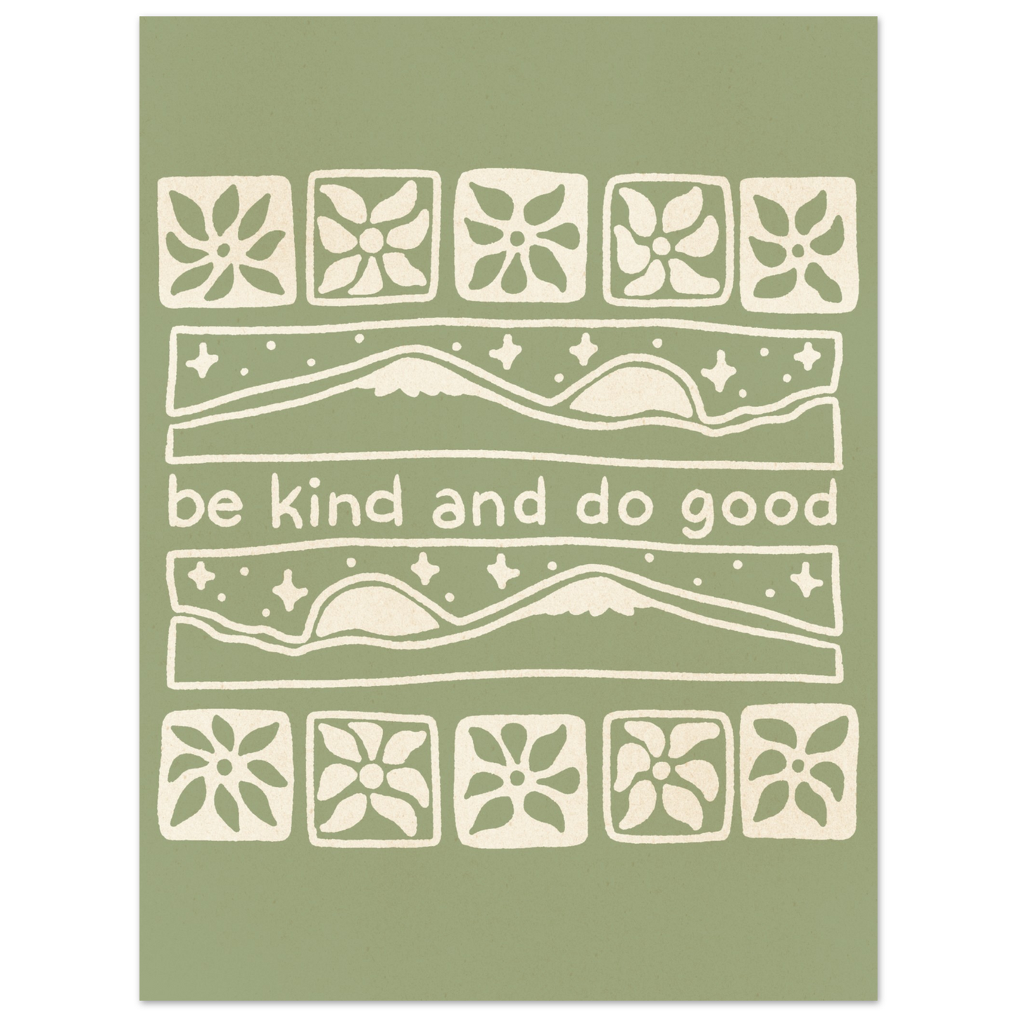Be Kind and Do Good – Print