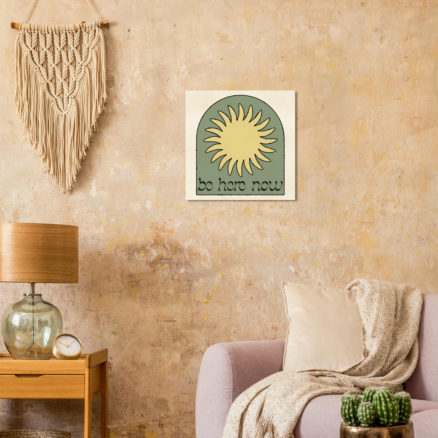 Be Here Now Print