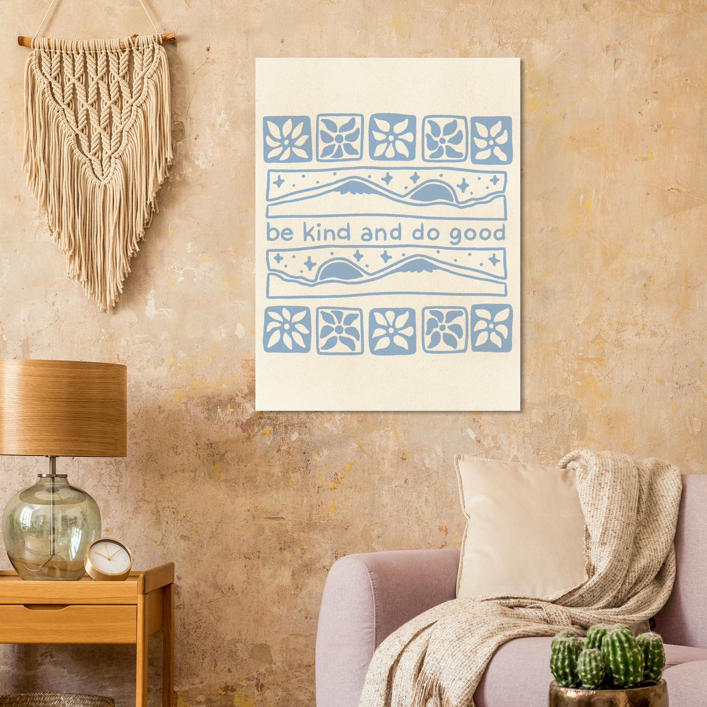 Be Kind and Do Good – Print