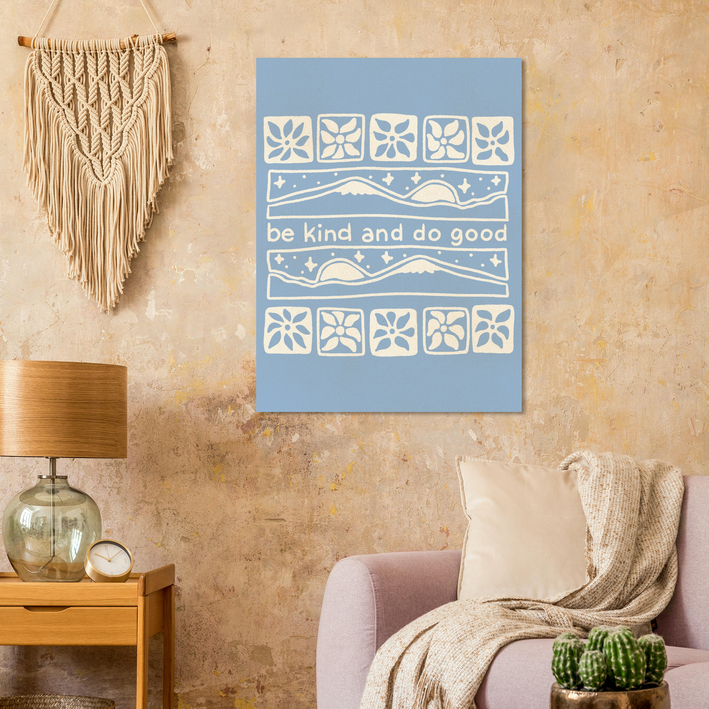 Be Kind and Do Good – Print