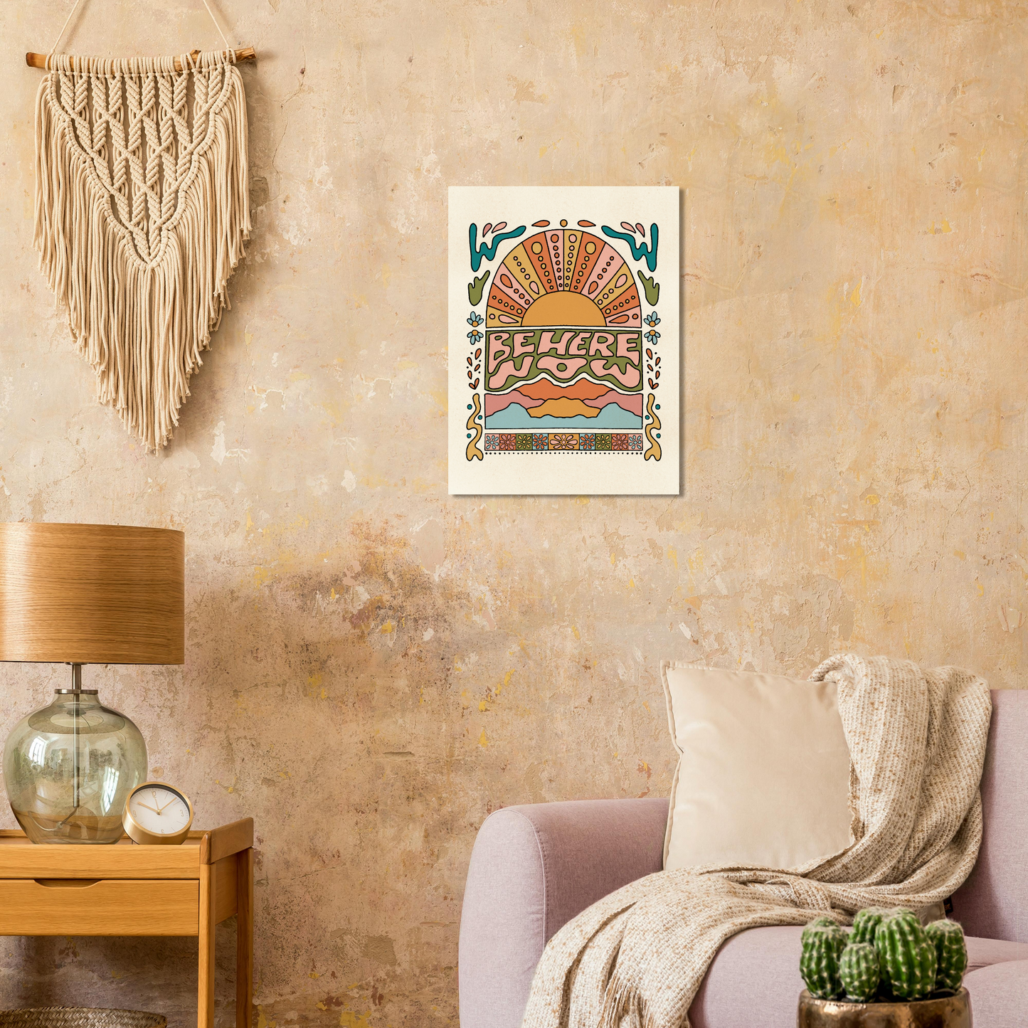 Be Here Now Print