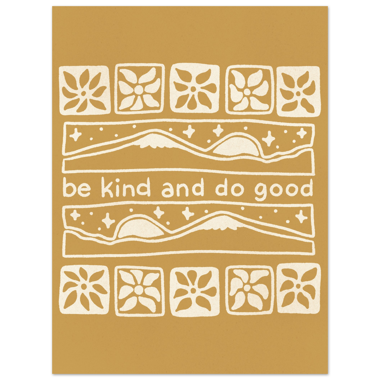 Be Kind and Do Good – Print