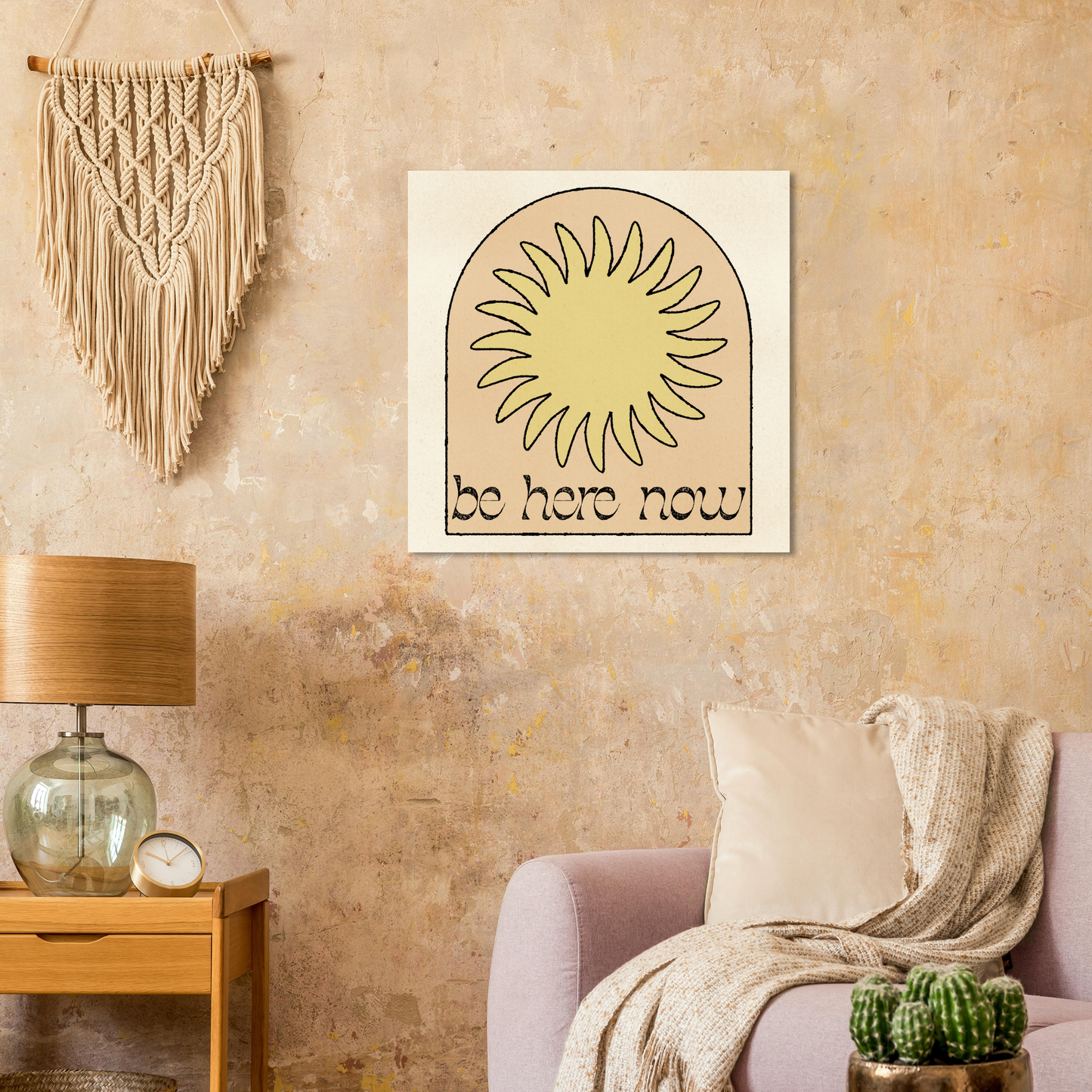 Be Here Now Print