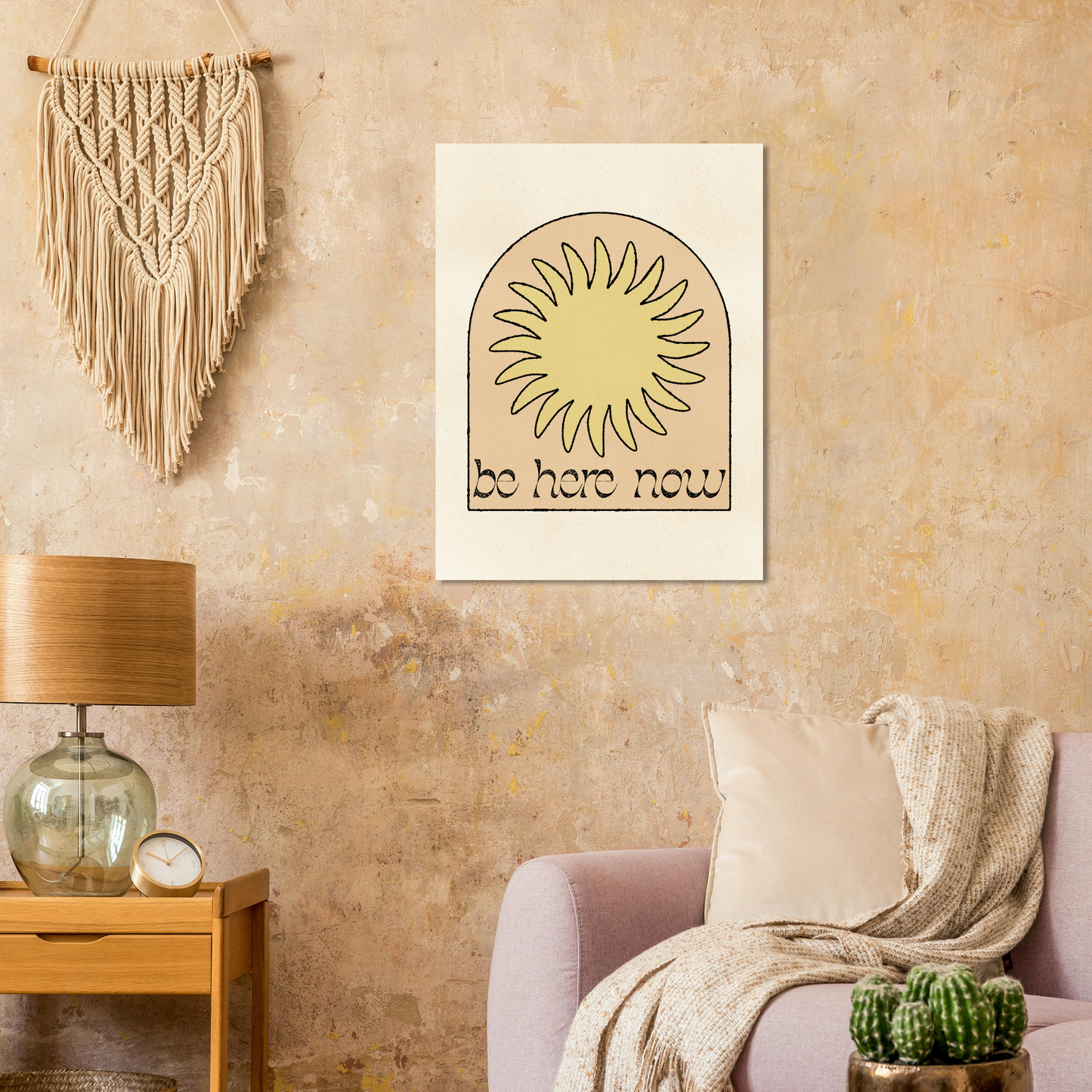 Be Here Now Print