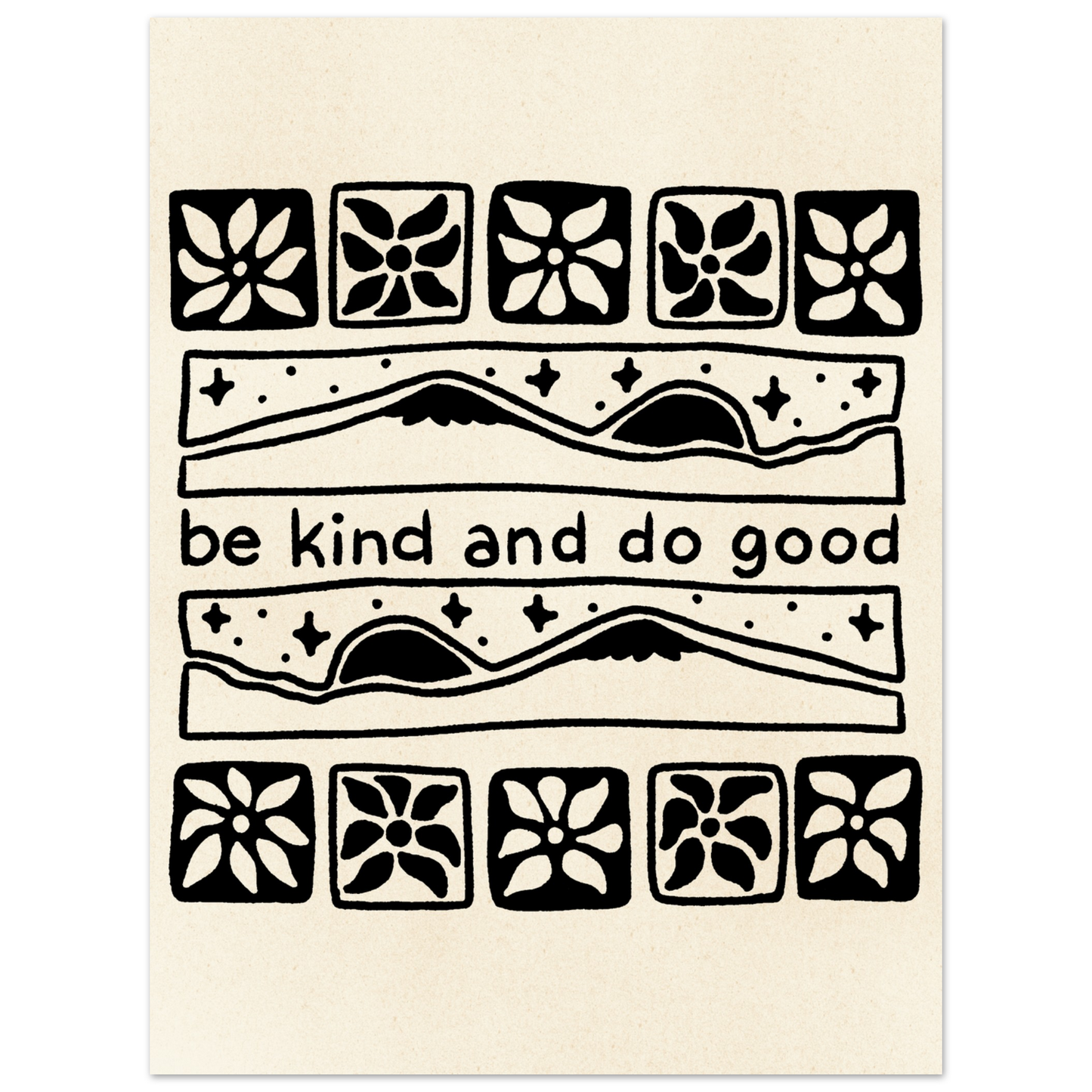 Be Kind and Do Good – Print