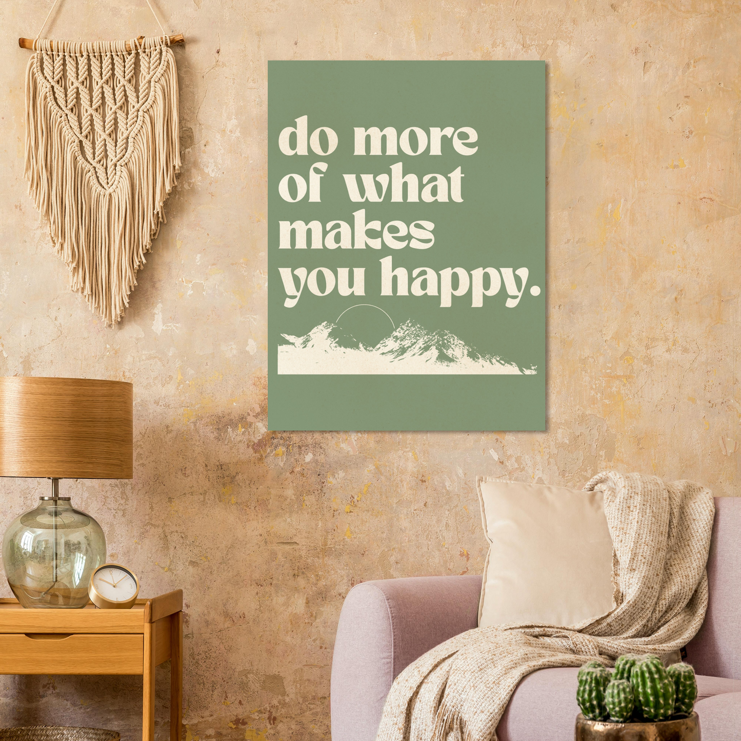 Do More of What Makes You Happy – Print