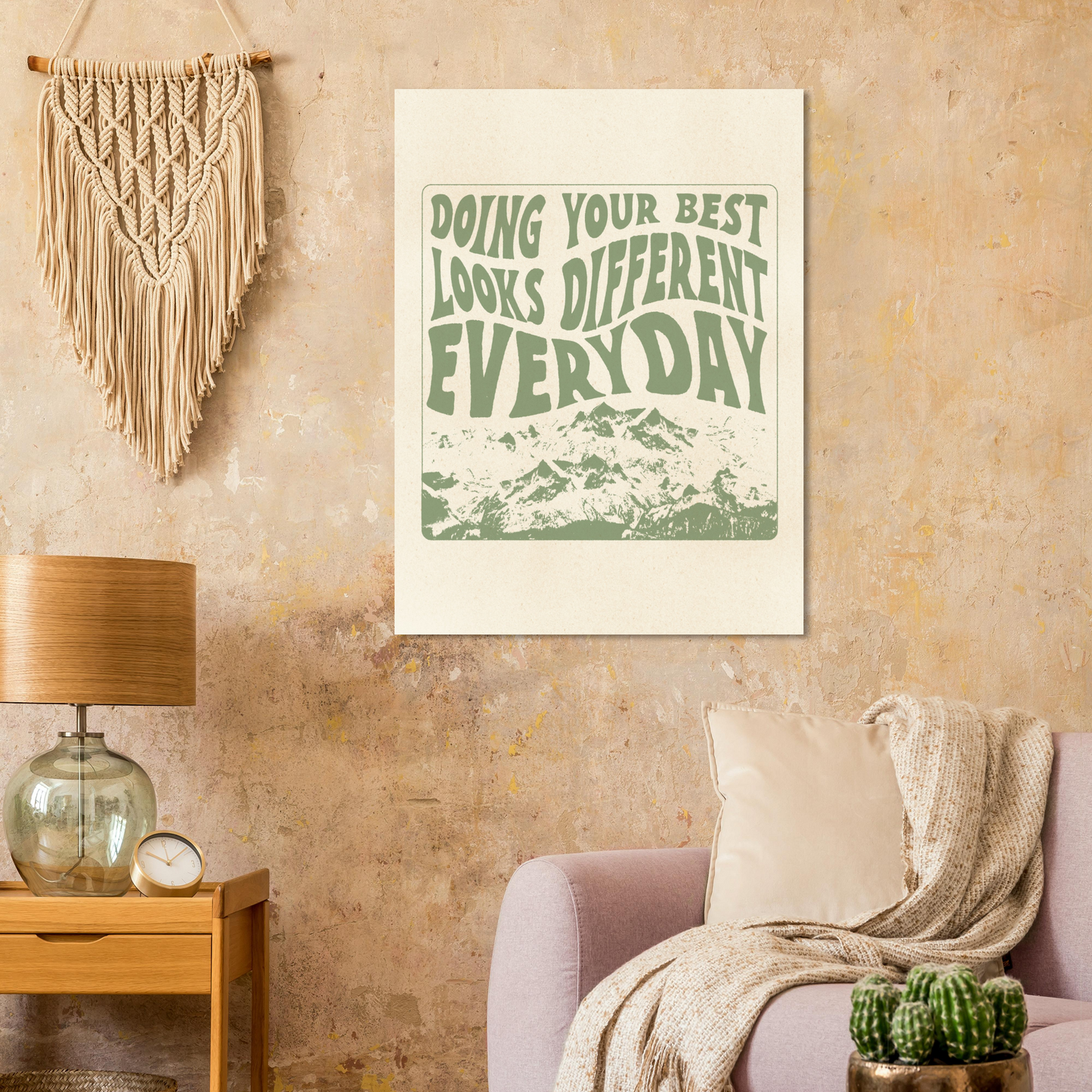 Doing Your Best Looks Different Everyday – Print