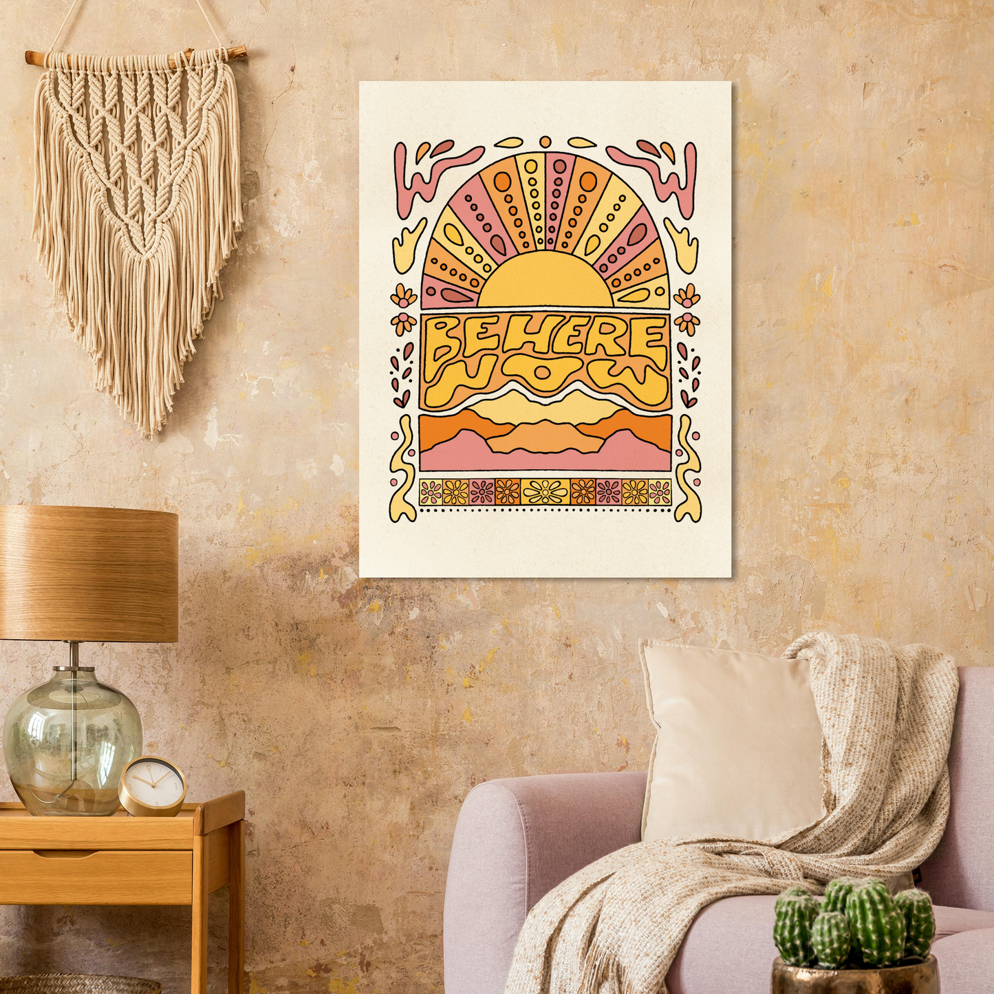 Be Here Now Print