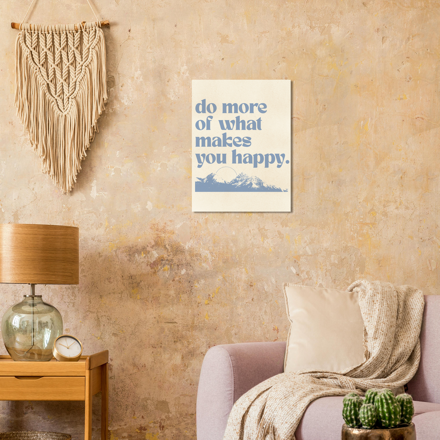 Do More of What Makes You Happy – Print