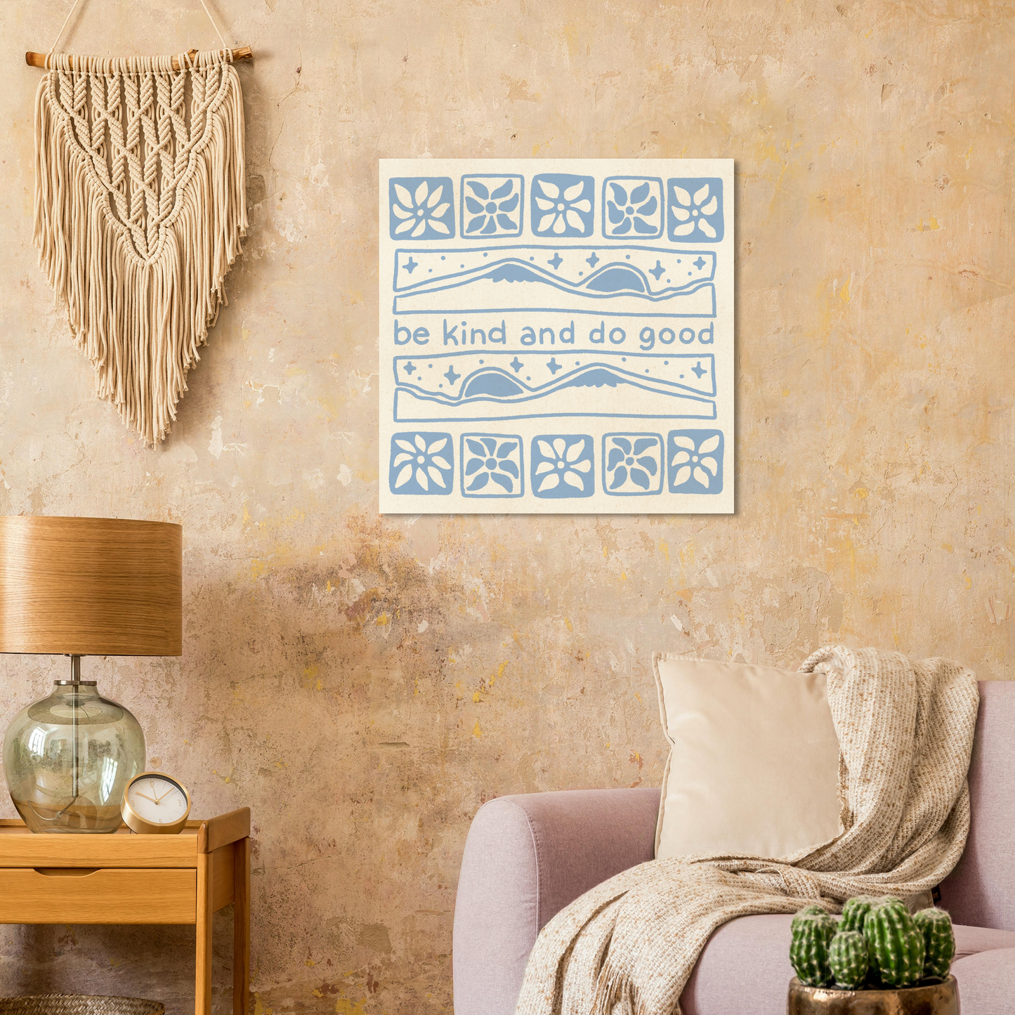 Be Kind and Do Good – Print