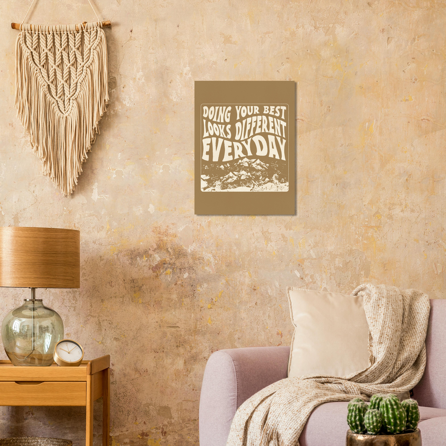 Doing Your Best Looks Different Everyday – Print