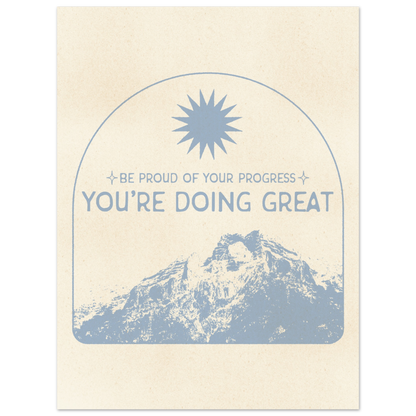 Be Proud of Your Progress – Print