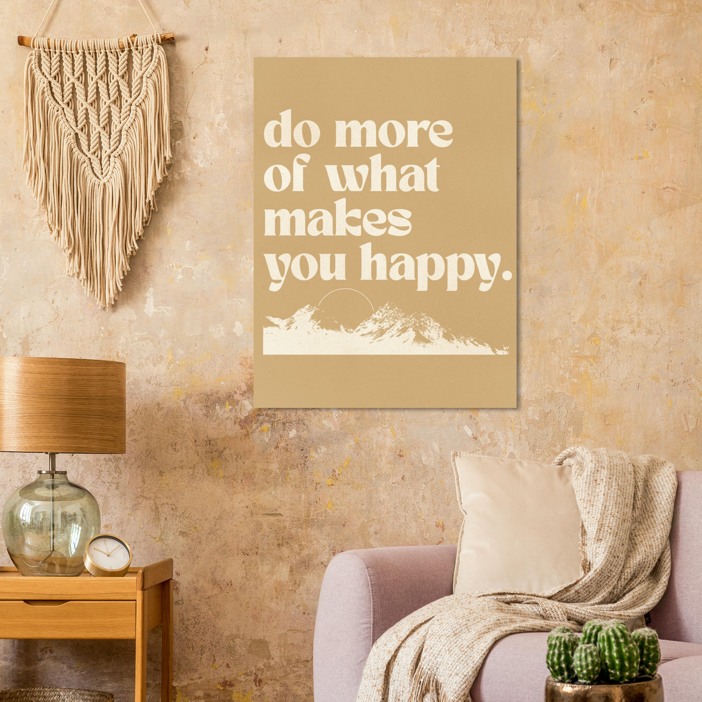 Do More of What Makes You Happy – Print