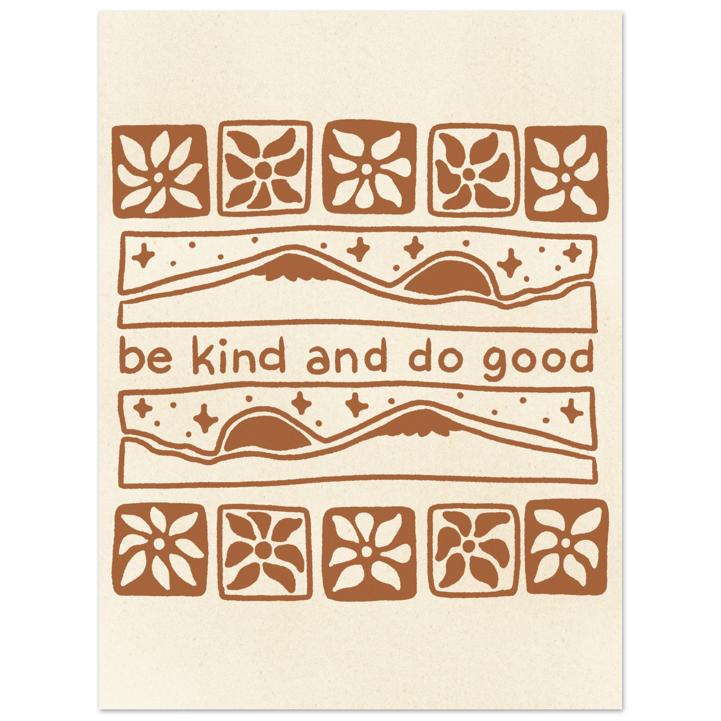 Be Kind and Do Good – Print