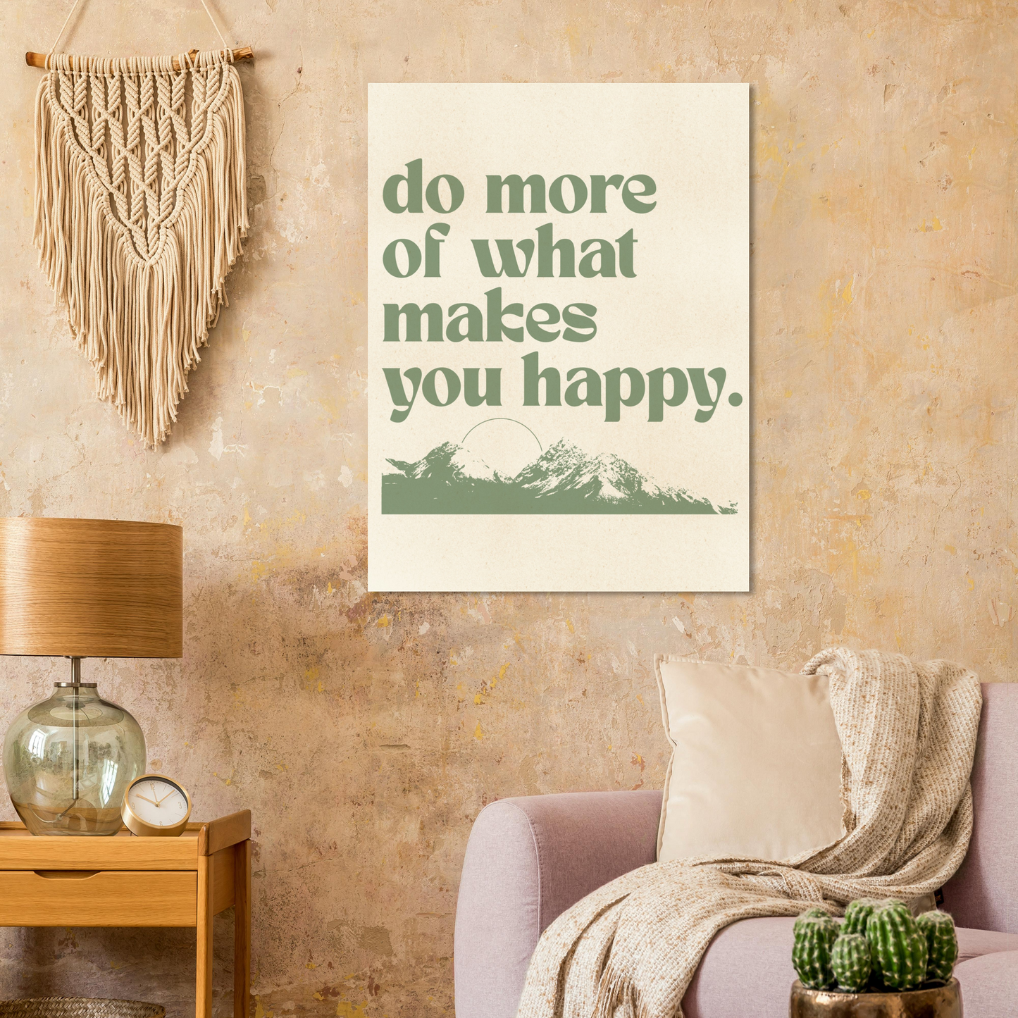 Do More of What Makes You Happy – Print