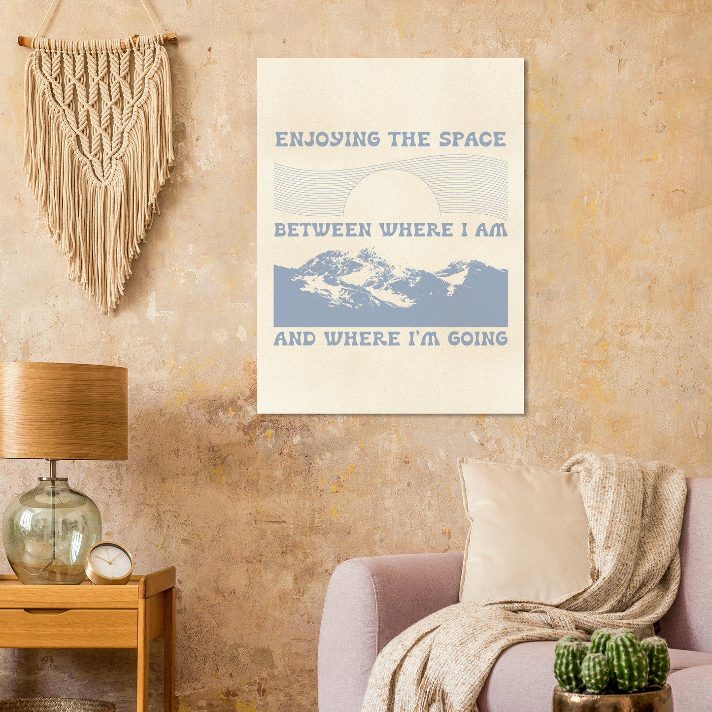 Enjoying the Space Between Where I Am and Where I'm Going – Print