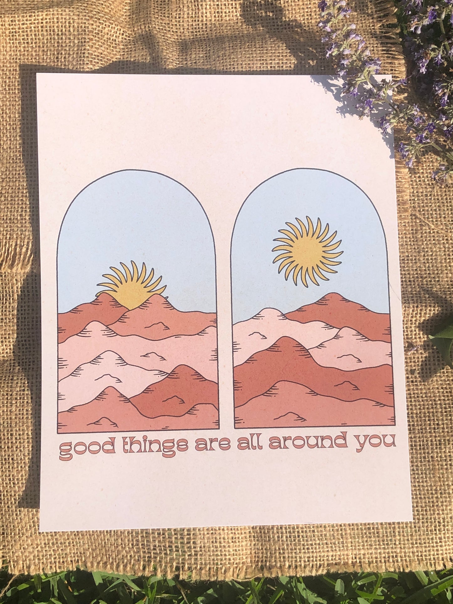 Good Things are All Around You – Print