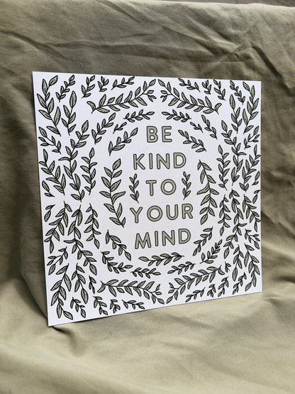 Be Kind to Your Mind – Print