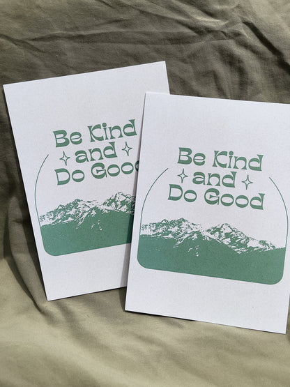Be Kind and Do Good - Print