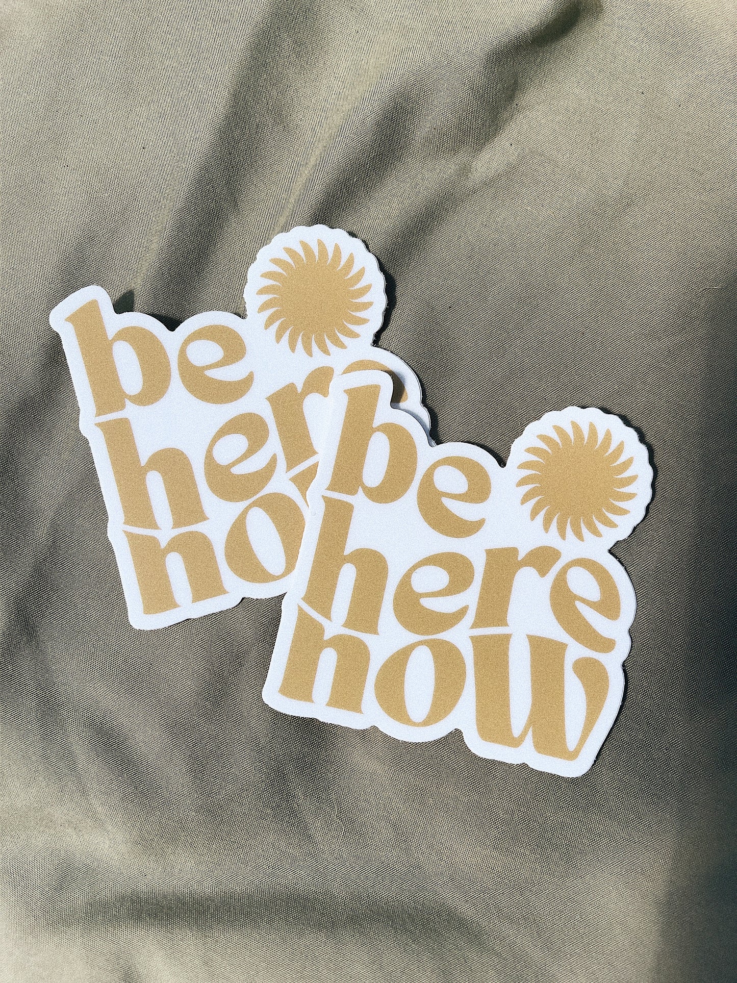 Be Here Now Sticker